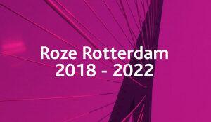 Roze Rotterdam 2018-2022